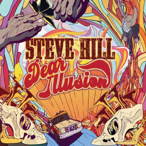 Steve Hill: Dear Illusion, CD