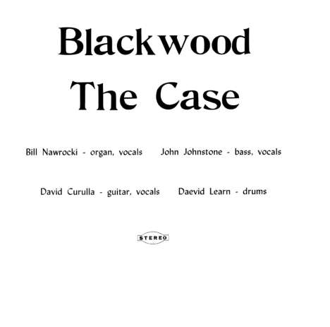 The Case: Blackwood, LP