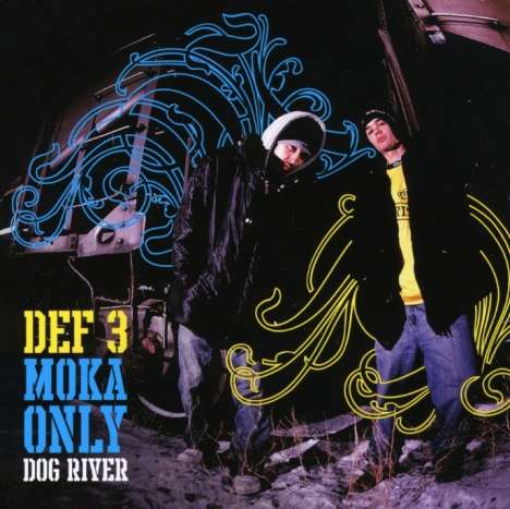 Def3 &amp; Moka Only: Dog River, CD