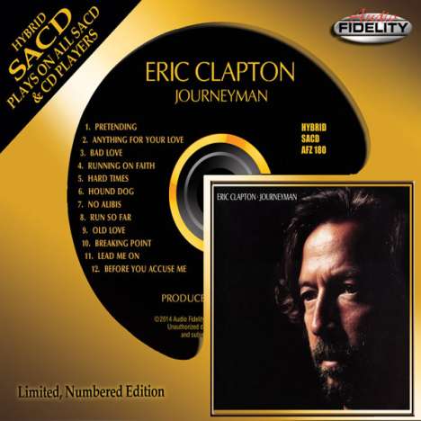 Eric Clapton (geb. 1945): Journeyman (Hybrid-SACD) (Limited Numbered Edition), Super Audio CD