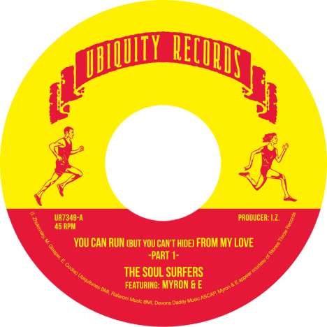 The Soul Surfers: You Can Run (But You Can't Hide) From My Love, Single 7"