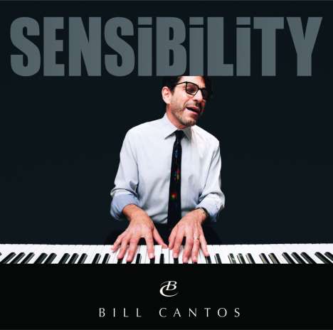 Bill Cantos: Sensibility, CD