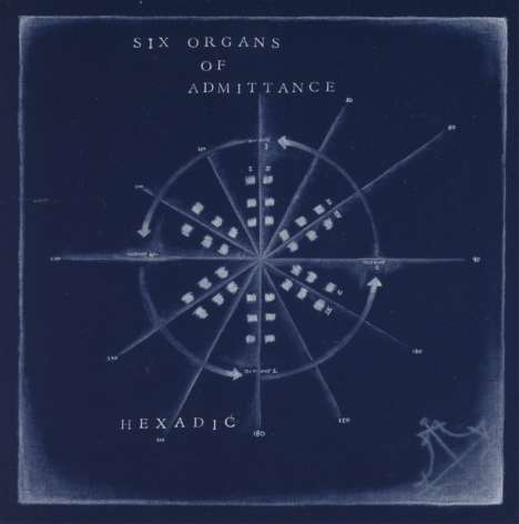 Six Organs Of Admittance: Hexadic, CD