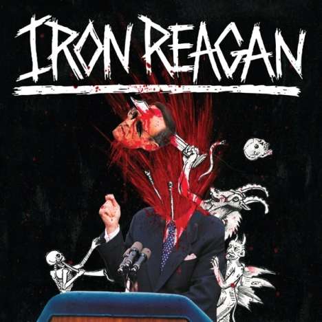 Iron Reagan: The Tyranny Of Will, LP