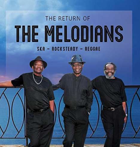 The Melodians: The Return Of The Melodians, CD