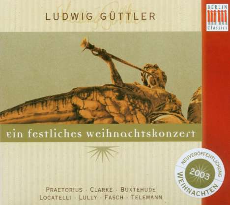 Ludwig Güttler - Ein festliches Weihnachtskonzert, CD