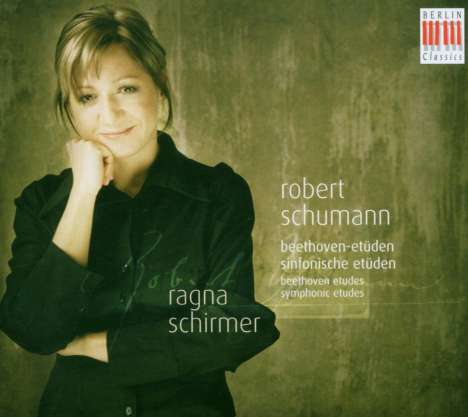 Robert Schumann (1810-1856): Etüden (Variationen) über ein Beethoven-Thema WoO 31, CD