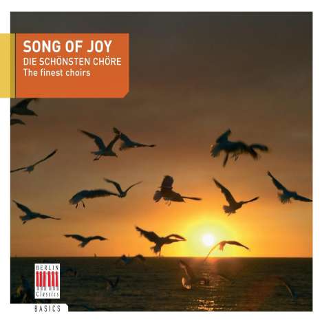 Song of Joy - Die schönsten Chöre, CD