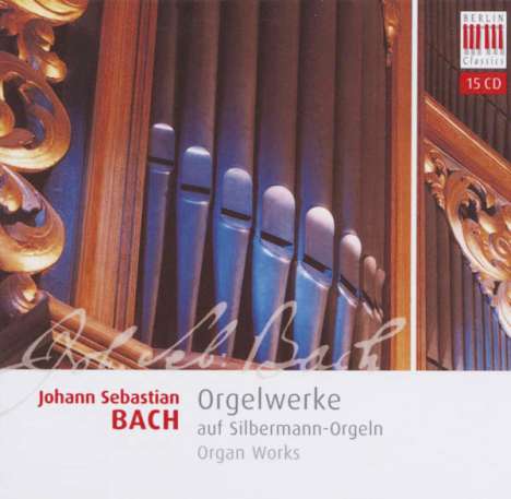 Johann Sebastian Bach (1685-1750): Orgelwerke auf Silbermann-Orgeln, 15 CDs