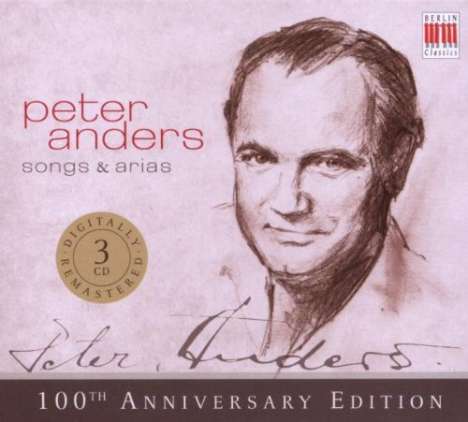 Peter Anders - Anniversary Edition, 3 CDs