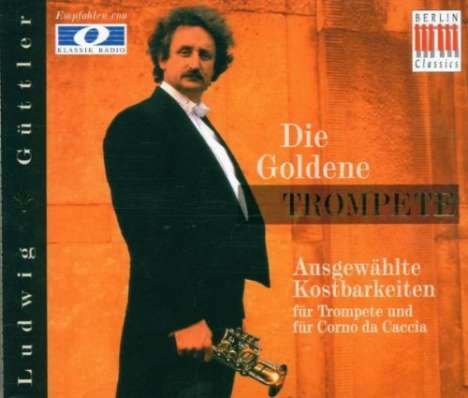 Ludwig Güttler - Die goldene Trompete I, 2 CDs