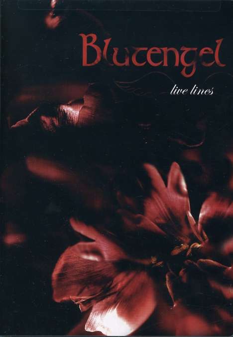 Blutengel: Live Lines, DVD