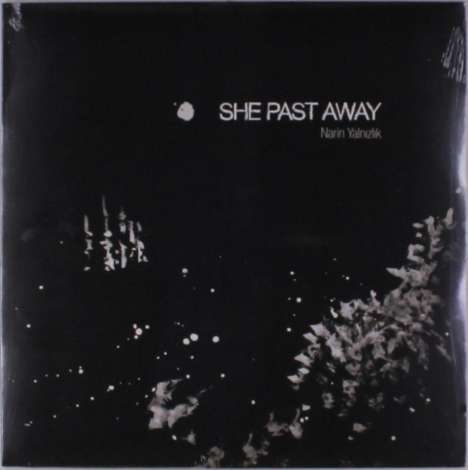 She Past Away: Narin Yalnizlik, LP