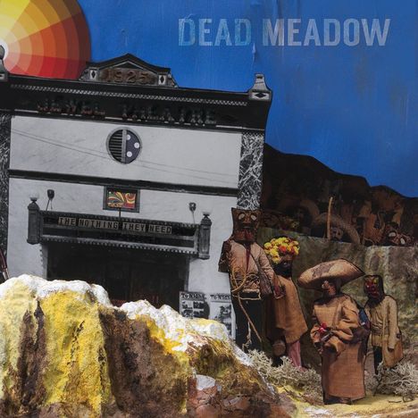 Dead Meadow: Nothing They Need (20th Anniversary Edition), LP