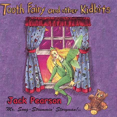 Jack Pearson: Tooth Fairy &amp; Other Kidbi, CD