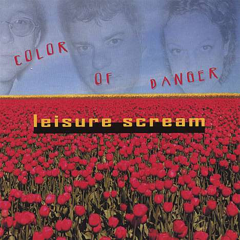Leisure Scream: Color Of Danger, CD