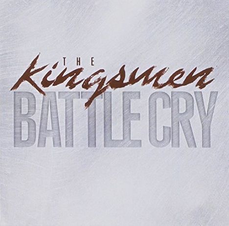 Kingsmen: Battle Cry, CD