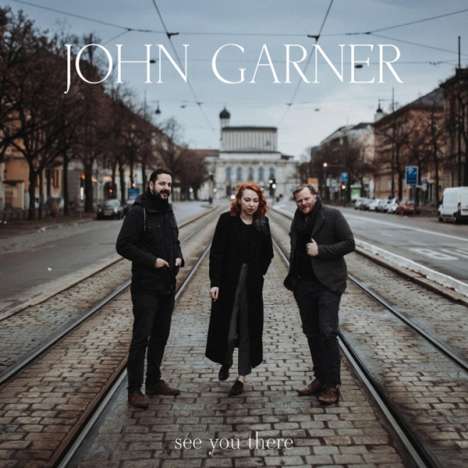 John Garner: See You There, CD