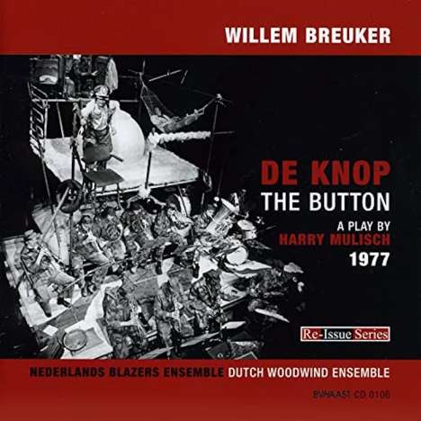 Willem Breuker (1944-2010): De Knop / The Button, CD