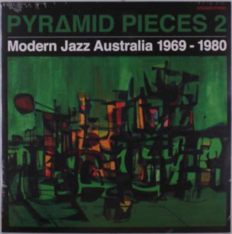 Pyramid Pieces 2: Modern Jazz Australia 1969 - 1980, LP