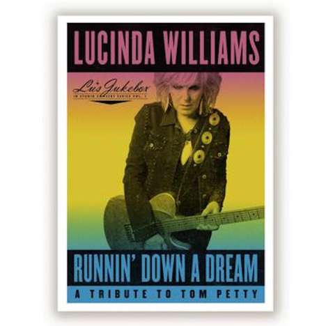 Lucinda Williams: Runnin' Down A Dream: A Tribute To Tom Petty, 2 LPs