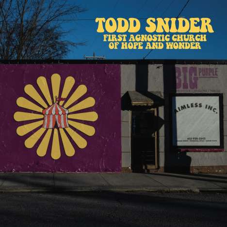 Todd Snider: First Agnostic Church Of Hope And Wonder, CD