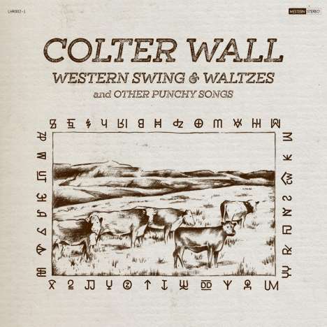 Colter Wall: Western Swing &amp; Waltzes And Other Punchy Songs, CD