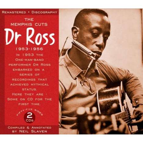 Doctor Ross: The Memphis Cuts 1953-1956, 2 CDs