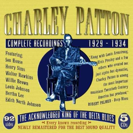 Charley Patton: Complete Recordings 1929 - 1934, 5 CDs