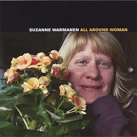 Suzanne Warmanen: All Around Woman, CD