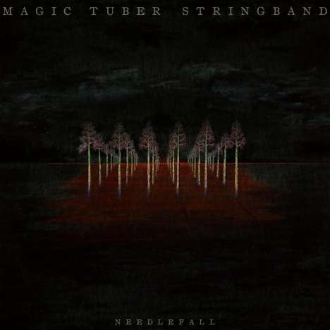 Magic Tuber Stringband: Needlefall (Limited Edition) (Opaque Purple Vinyl), LP