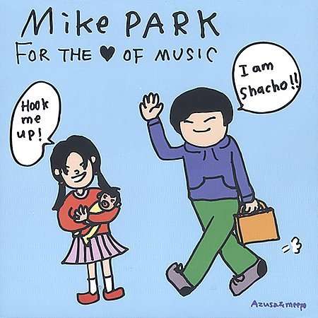 Mike Park: Will Work For Diapers, CD