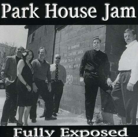 Park House Jam: Fully Exposed, CD