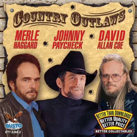 Haggard, Merle / Johnny Paycheck / Coe, David Allan: Country Outlaws, CD
