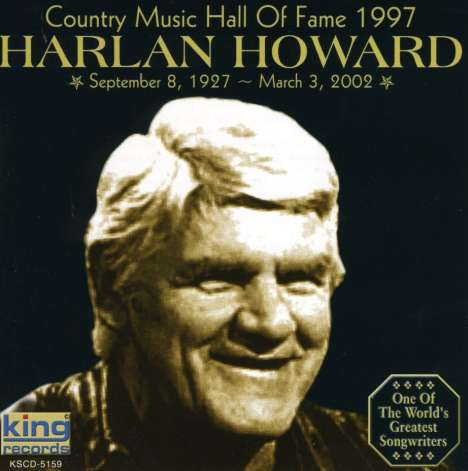 Harlan Howard: Country Music Hall Of Fame 199, CD