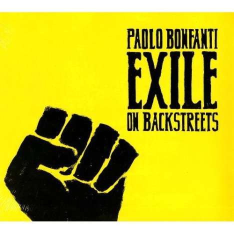 Paolo Bonfanti: Exile On Backstreets, CD