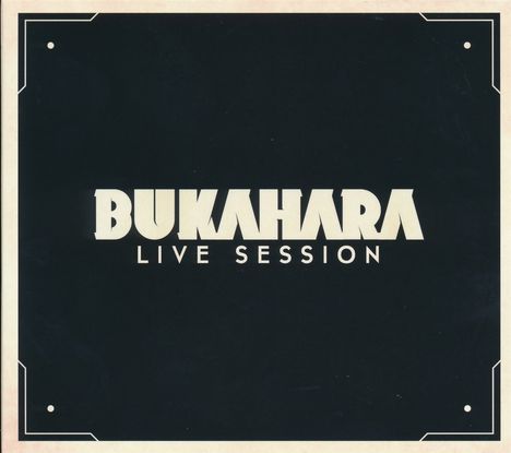 Bukahara: Live Session, CD