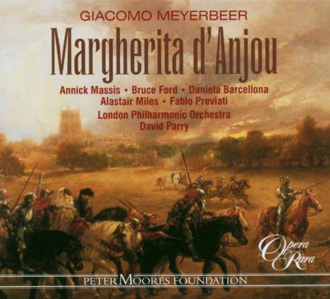 Giacomo Meyerbeer (1791-1864): Margherita d'Anjou, 3 CDs