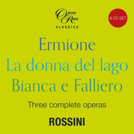 Gioacchino Rossini (1792-1868): 3 Gesamtopern, 8 CDs
