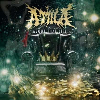 Attila: About That Life, CD