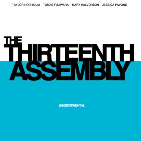 Thirteenth Assembly: (Un)Sentimental, CD
