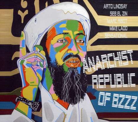 Arto Lindsay: Anarchist Republic Of Bzzz, CD