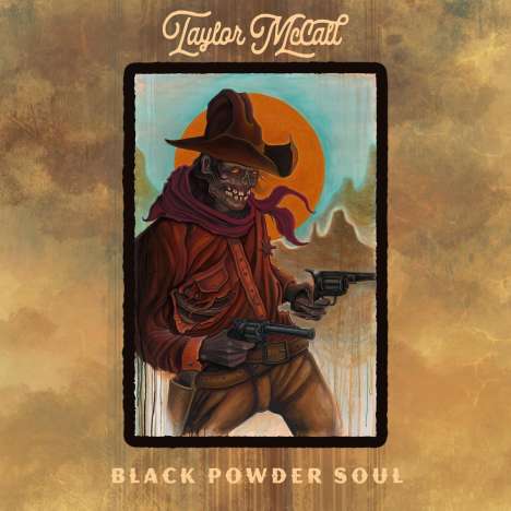 Taylor McCall: Black Powder Soul, 2 LPs