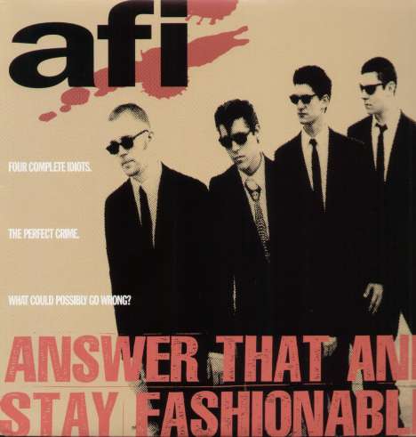 A F I: Answers That &amp; Stay Fas, LP