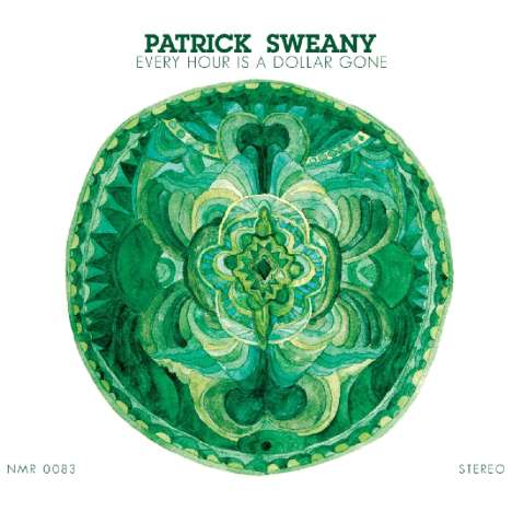 Patrick Sweany: Every Hour Is A Dollar Gone, CD