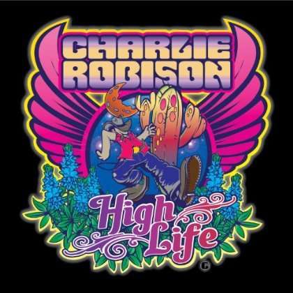 Charlie Robison: High Life, CD