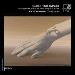 Francis Poulenc (1899-1963): Figure humaine - Kantate für Doppelchor, CD