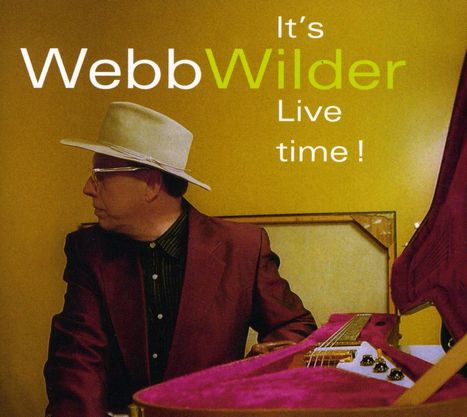 Webb Wilder: It's Live Time!, CD