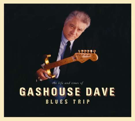 Gashouse Dave (Dave Randall Shorey): Blues Trip, CD