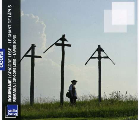 Rumänien - Grigore Lese: Le Chant De Lapus, CD